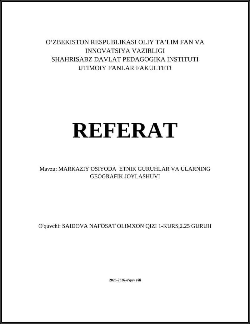 MARKAZIY OSIYODA ETNIK GURUHLAR VA ULARNING GEOGRAFIK JOYLASHUVI