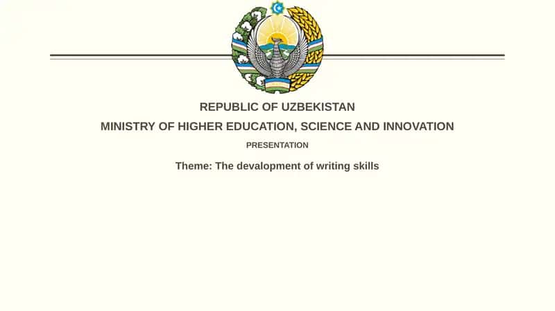 The Development of Writing Skills