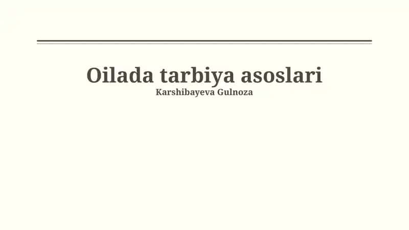 Oilada tarbiya asoslari