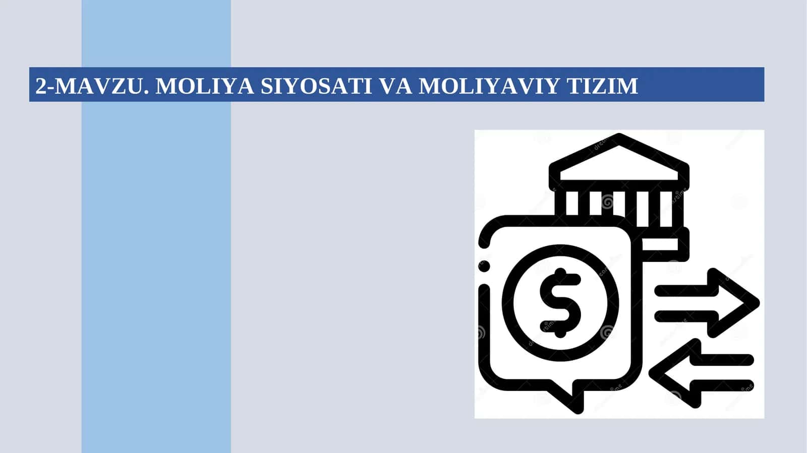 Moliya siyosati va moliyaviy tizim