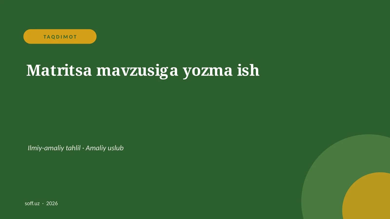 Matritsa mavzusiga yozma ish