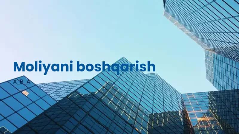 Moliyaviy Boshqarish Asoslari