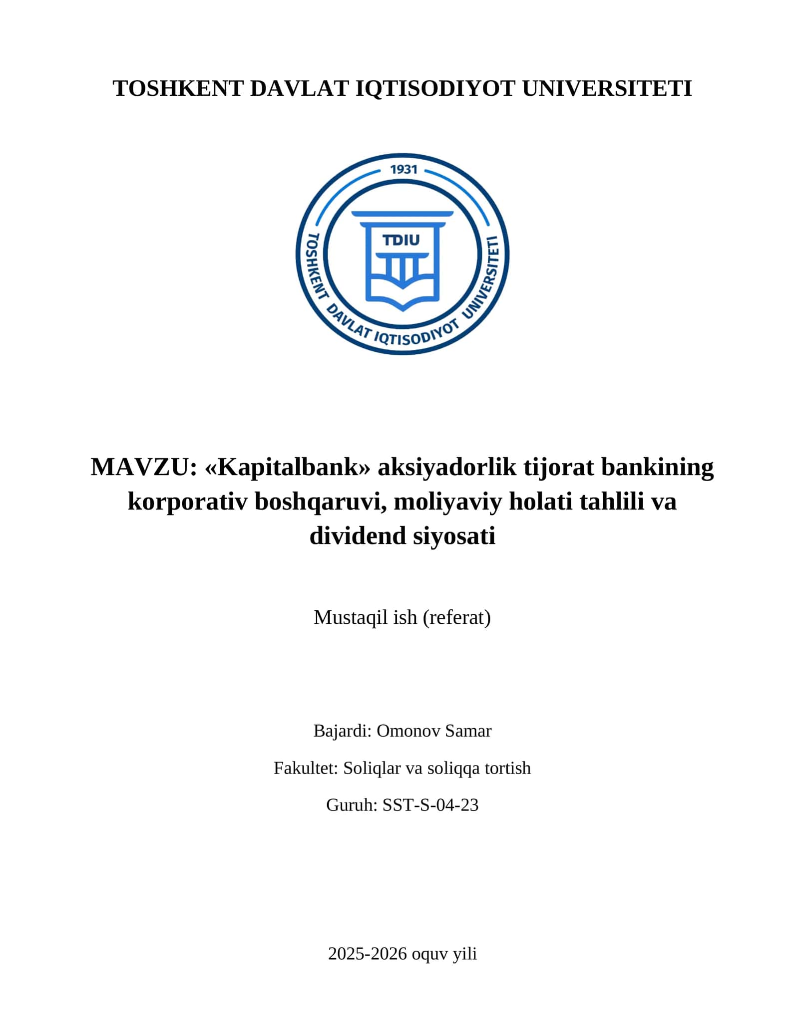 «Kapitalbank» aksiyadorlik tijorat bankining korporativ boshqaruvi, moliyaviy holati tahlili va dividend siyosati