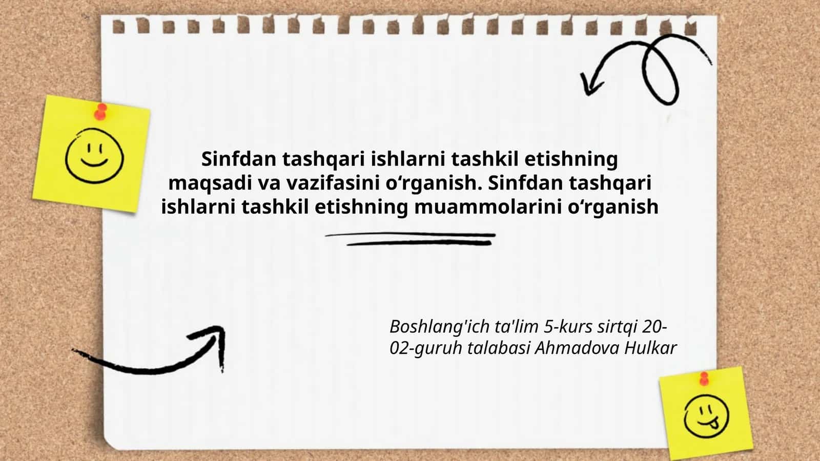 Sinfdan tashqari ishlarni tashkil etishning maqsadi va vazifasini o‘rganish