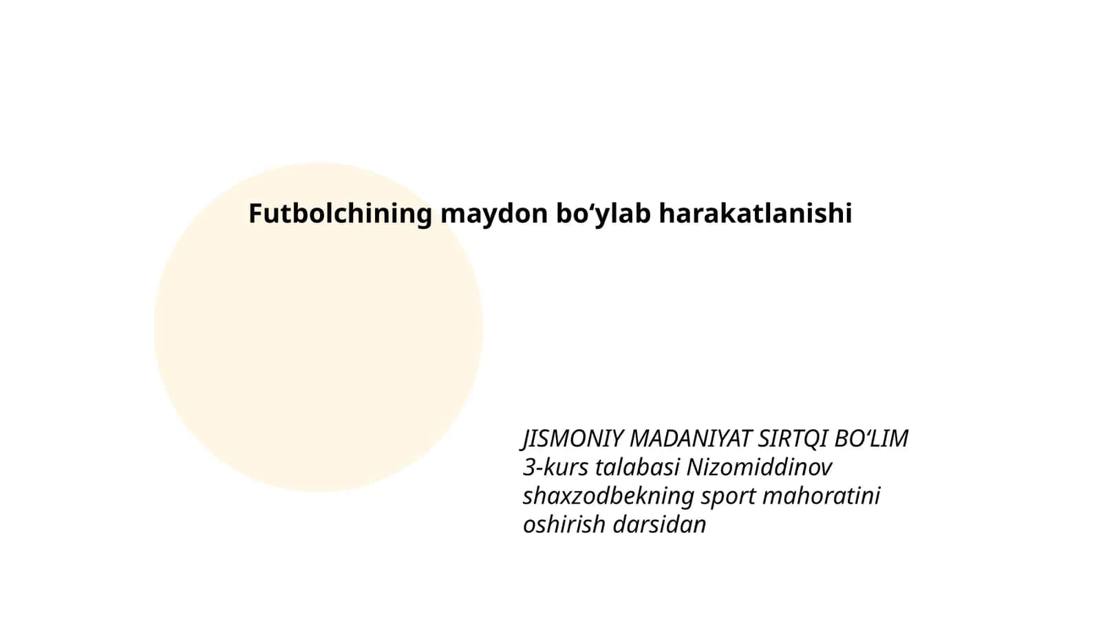 Futbolchining maydon boʻylab harakatlanishi