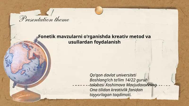 Fonetik mavzularni oʻrganishda kreativ metod va usullardan foydalanish