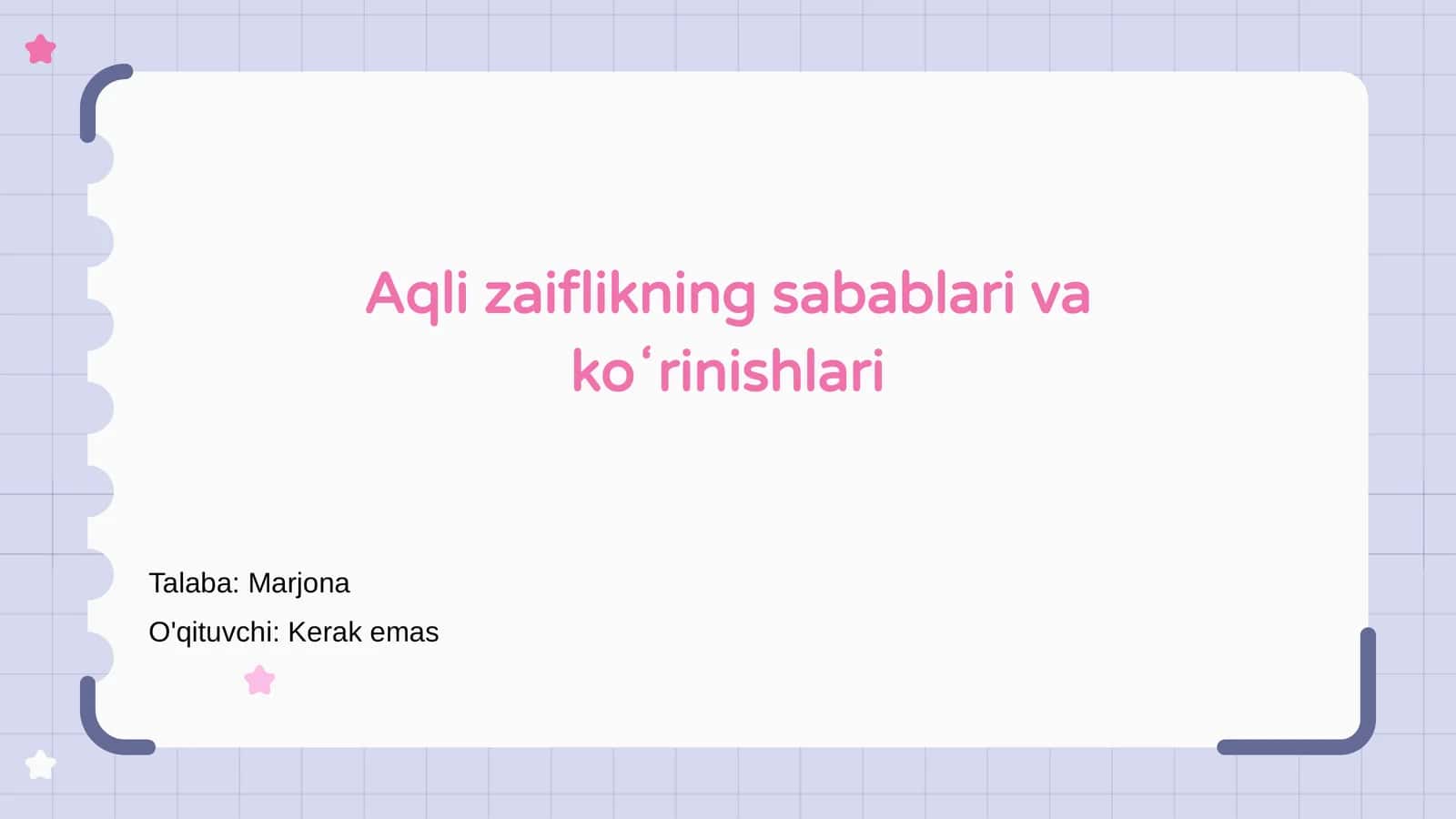 Aqli zaiflikning sabablari va koʻrinishlari