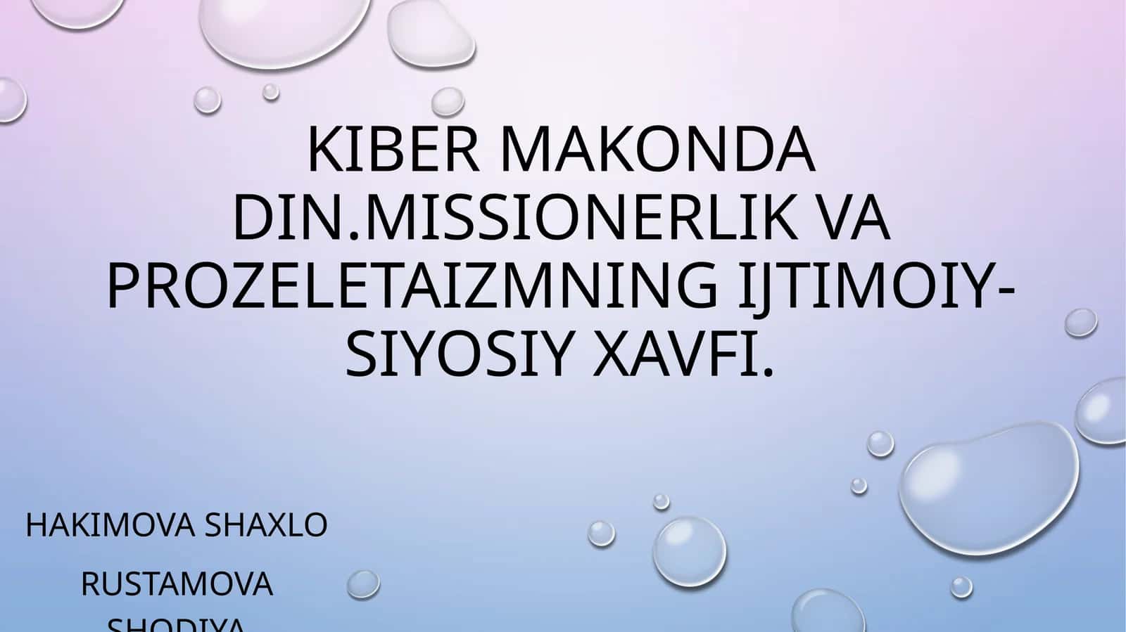 Kibermakondadin.Missionerlikvaprozeletaizmningijtimoiy-siyosiyxavfi