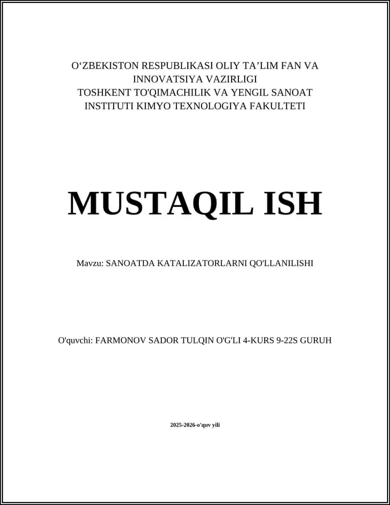 SANOATDA KATALIZATORLARNI QO'LLANILISHI