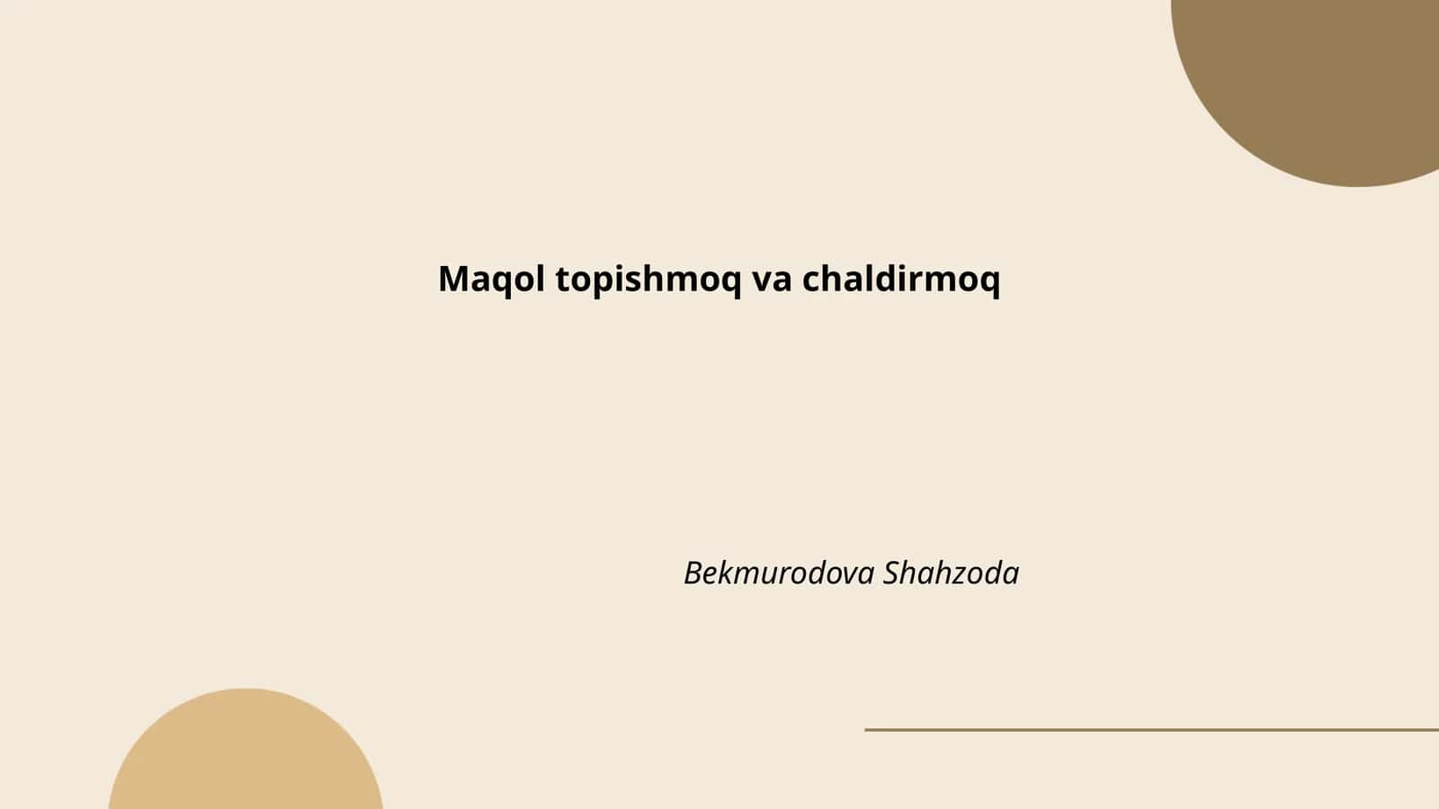 Maqol topishmoq va chaldirmoq