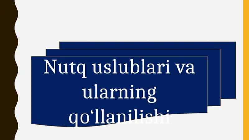 Nutq uslublari va ularning qo‘llanilishi