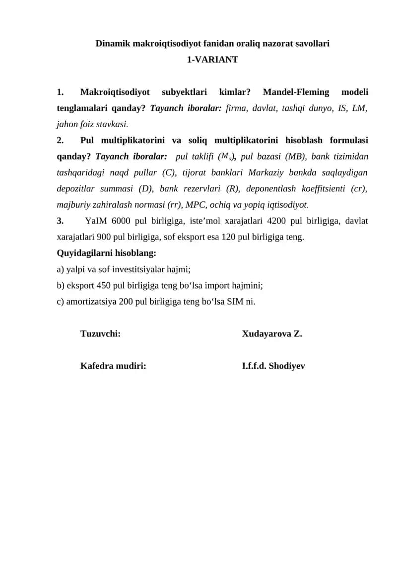 Dinamik makroiqtisodiyot fanidan oraliq nazorat savollari 1-VARIANT