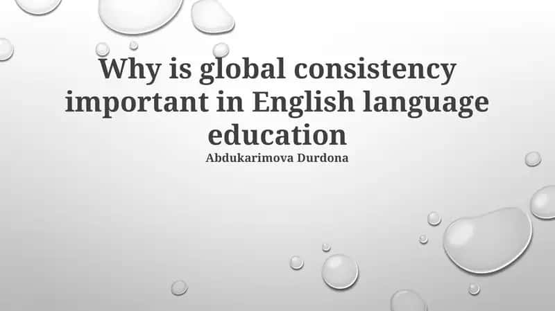 The Power of Alignment: Defining Global Consistency in English Language Education