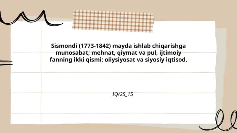 Sismondi va mayda ishlab chiqarishga munosabati: asosiy qarashlari