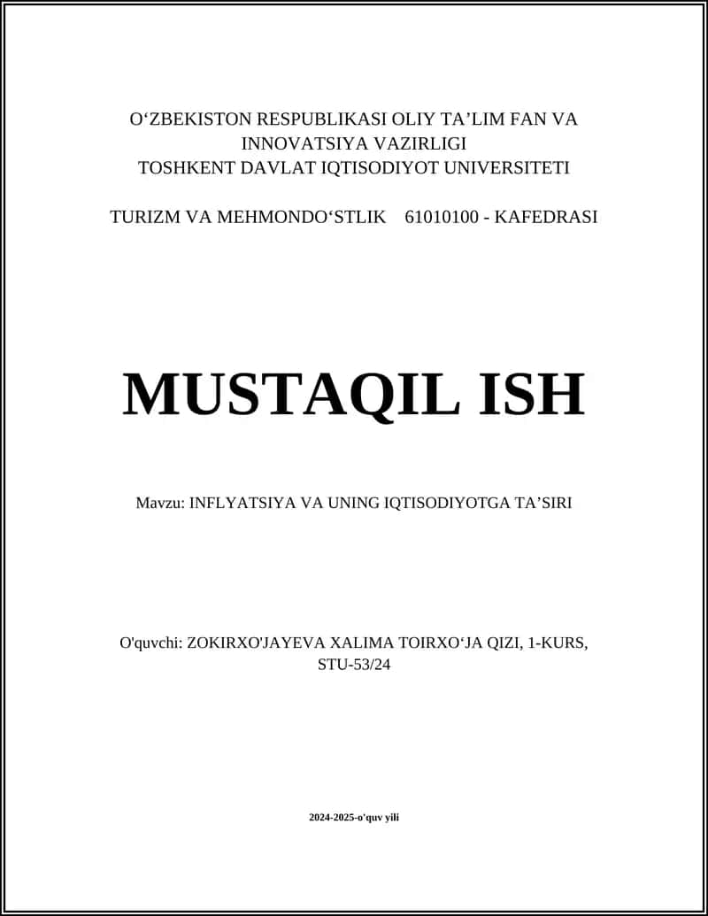 INFLYATSIYA VA UNING IQTISODIYOTGA TA’SIRI