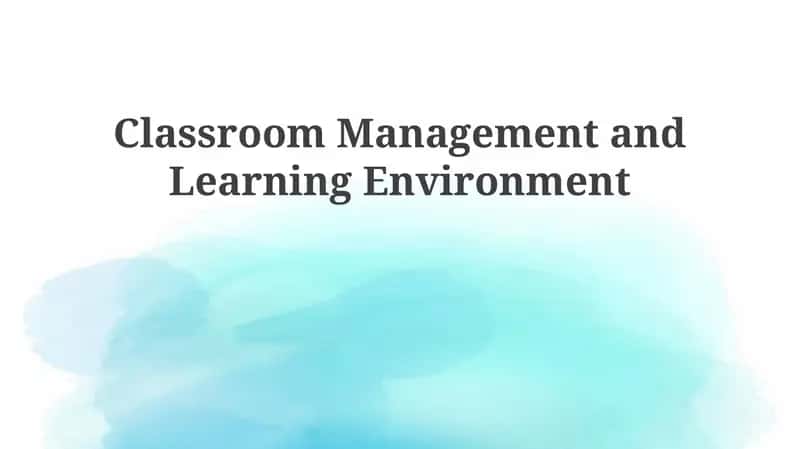 Creating a Positive Learning Environment: Foundations & Importance
