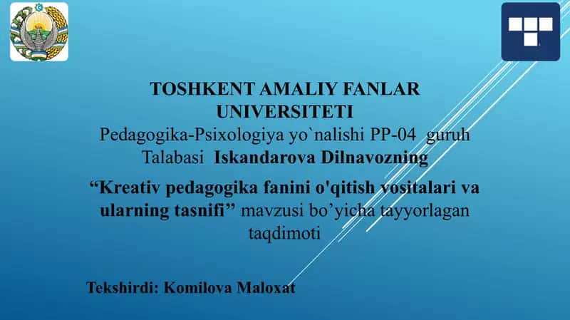 Kreativ pedagogika fanini o'qitish vositalari va ularning tasnifi.