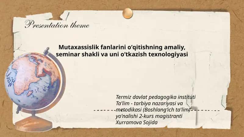 Amaliy, seminar shakl va uni oʻtkazish texnologiyasi