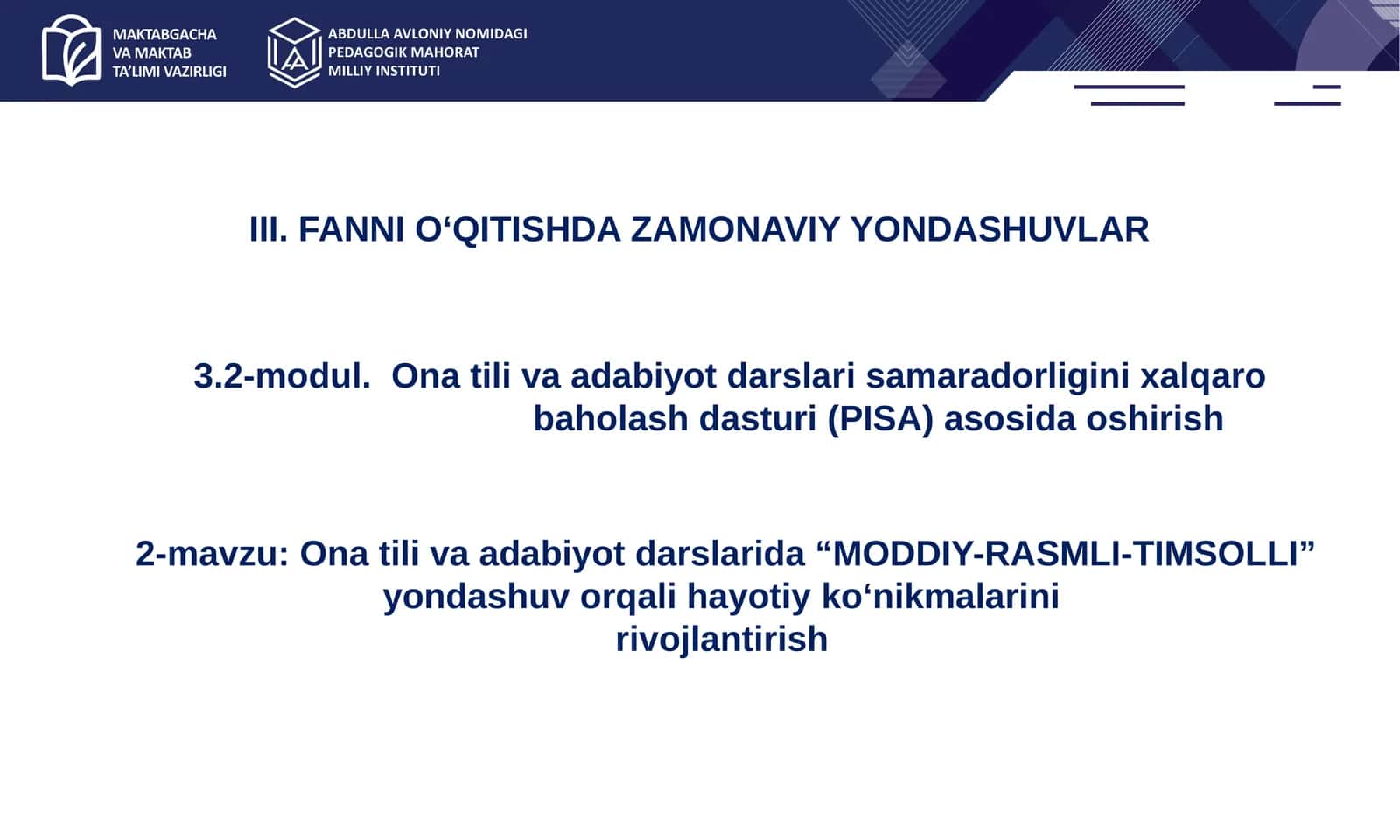 MODDIY-RASMLI-TIMSOLLI yondashuvi