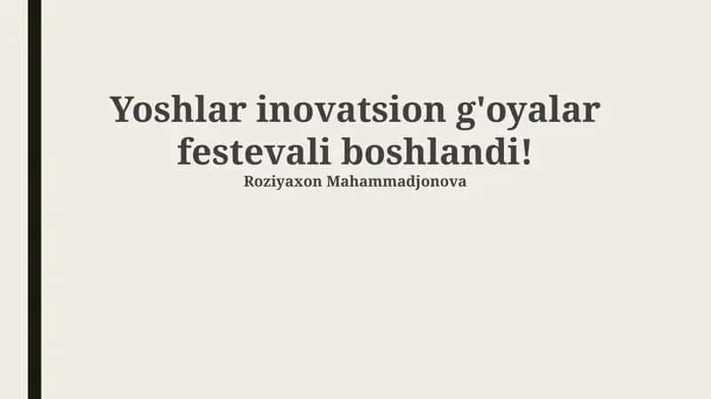 Yoshlar inovatsion g'oyalar festevali
