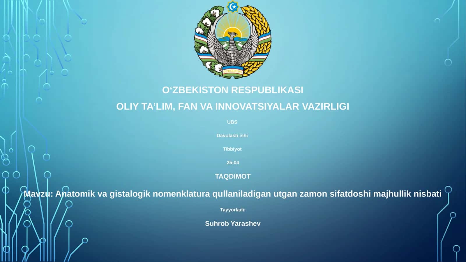 Anatomik va gistalogik nomenklatura qullaniladigan utgan zamon sifatdoshi majhullik nisbati