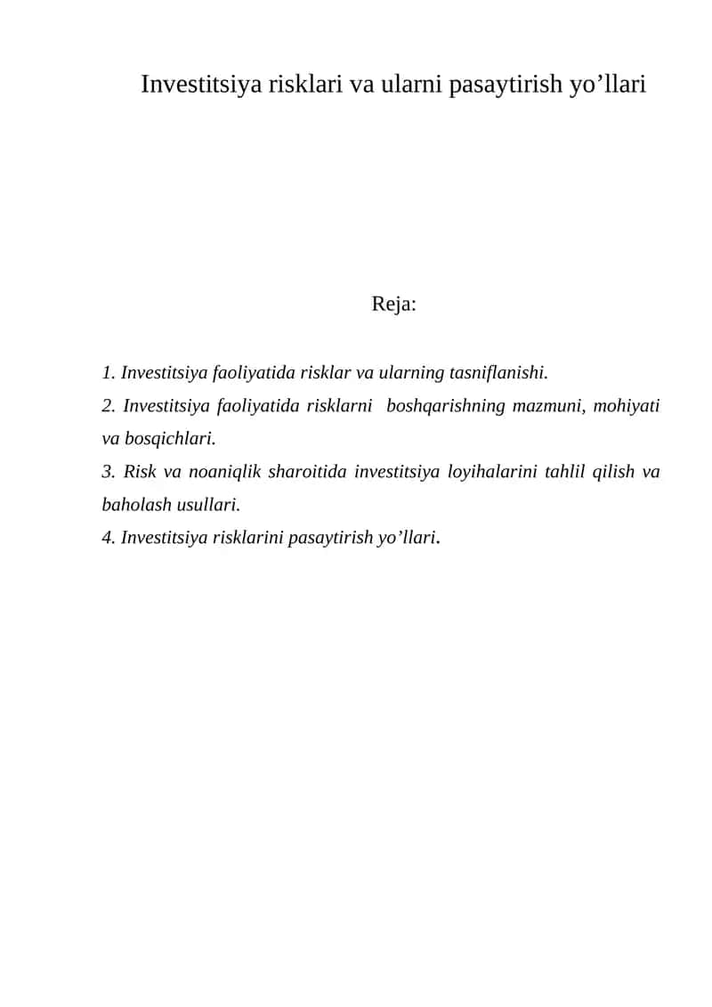 Investitsiya risklari va ularni pasaytirish yo’llari