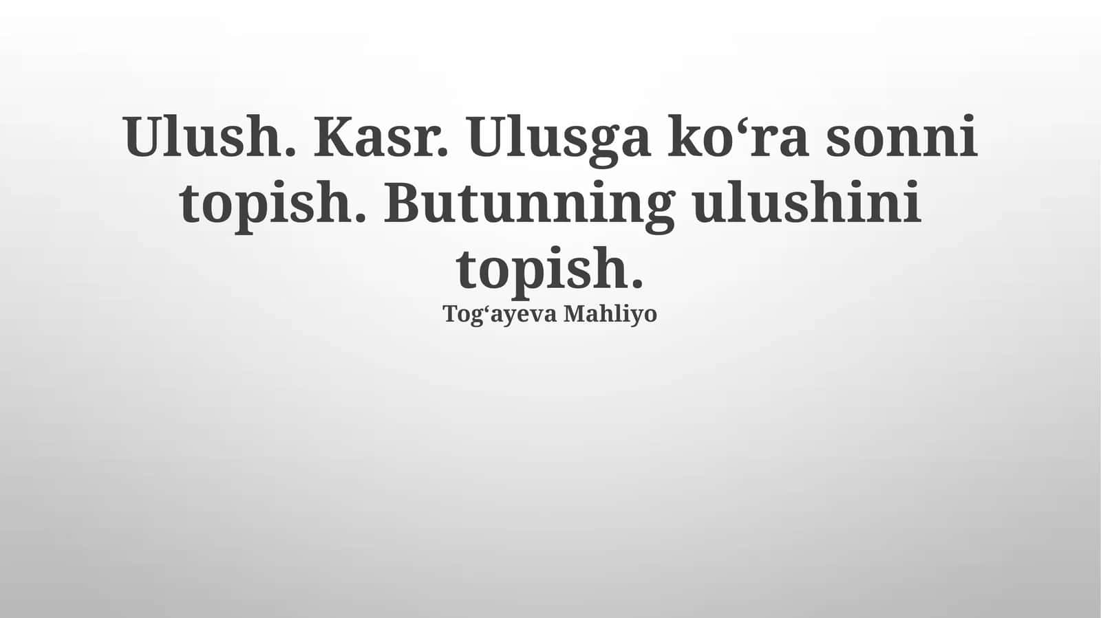 Butunning kasrini topish