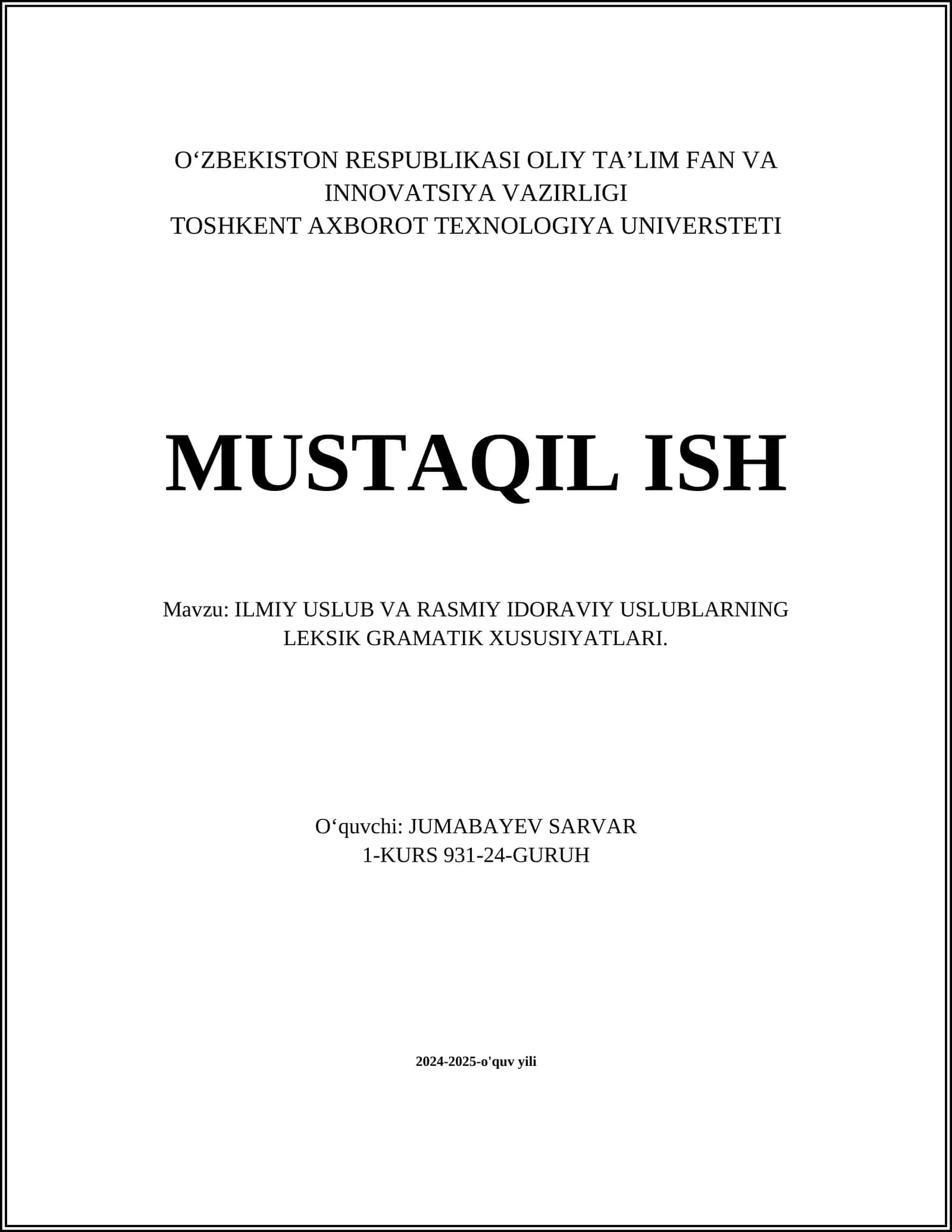 ILMIY USLUB VA RASMIY IDORAVIY USLUBLARNING LEKSIK GRAMATIK XUSUSIYATLARI