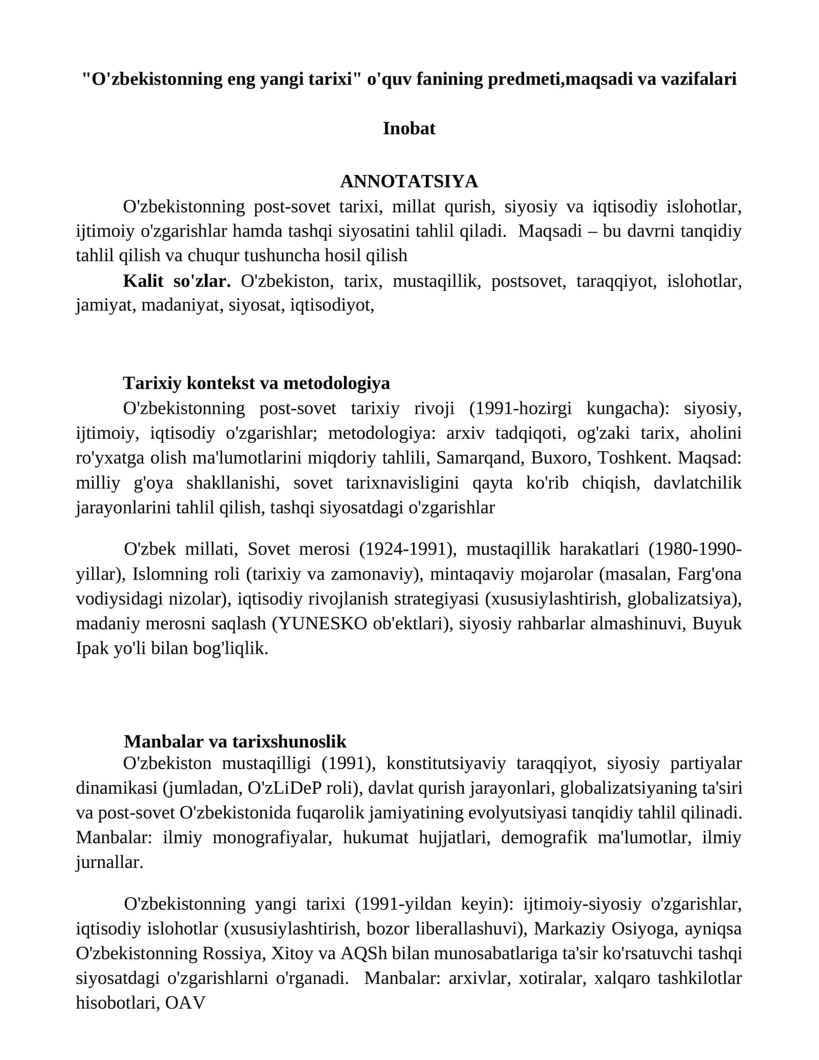 O'zbekistonning eng yangi tarixi" o'quv fanining predmeti,maqsadi va vazifalari
