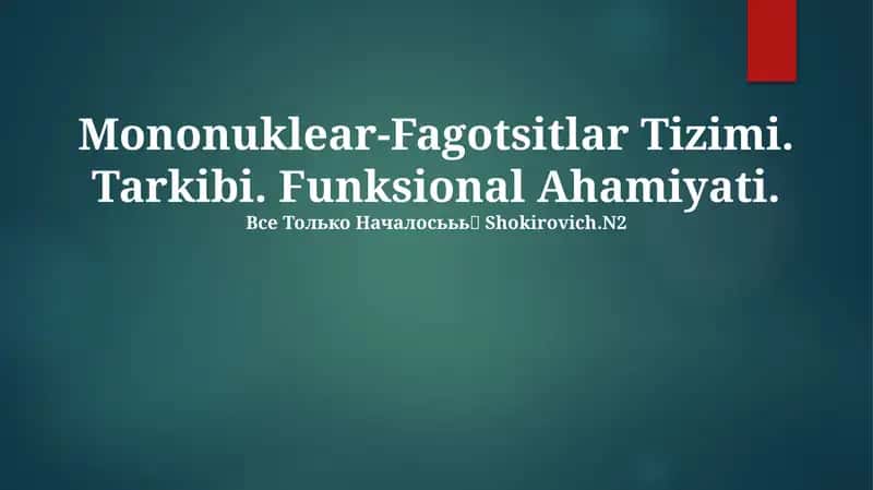 Mononuklear-Fagotsitlar Tizimi