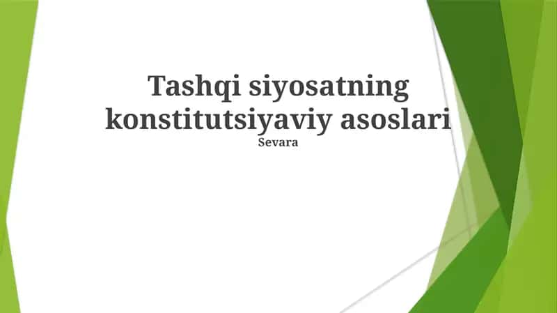 Tashqi siyosatning konstitutsiyaviy asoslari