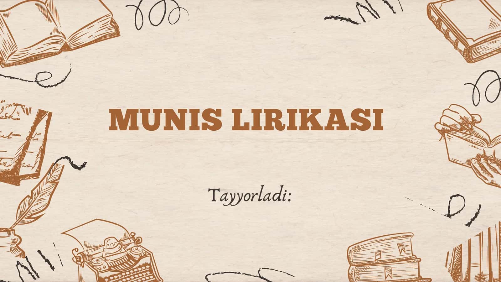 Munis Lirikasi