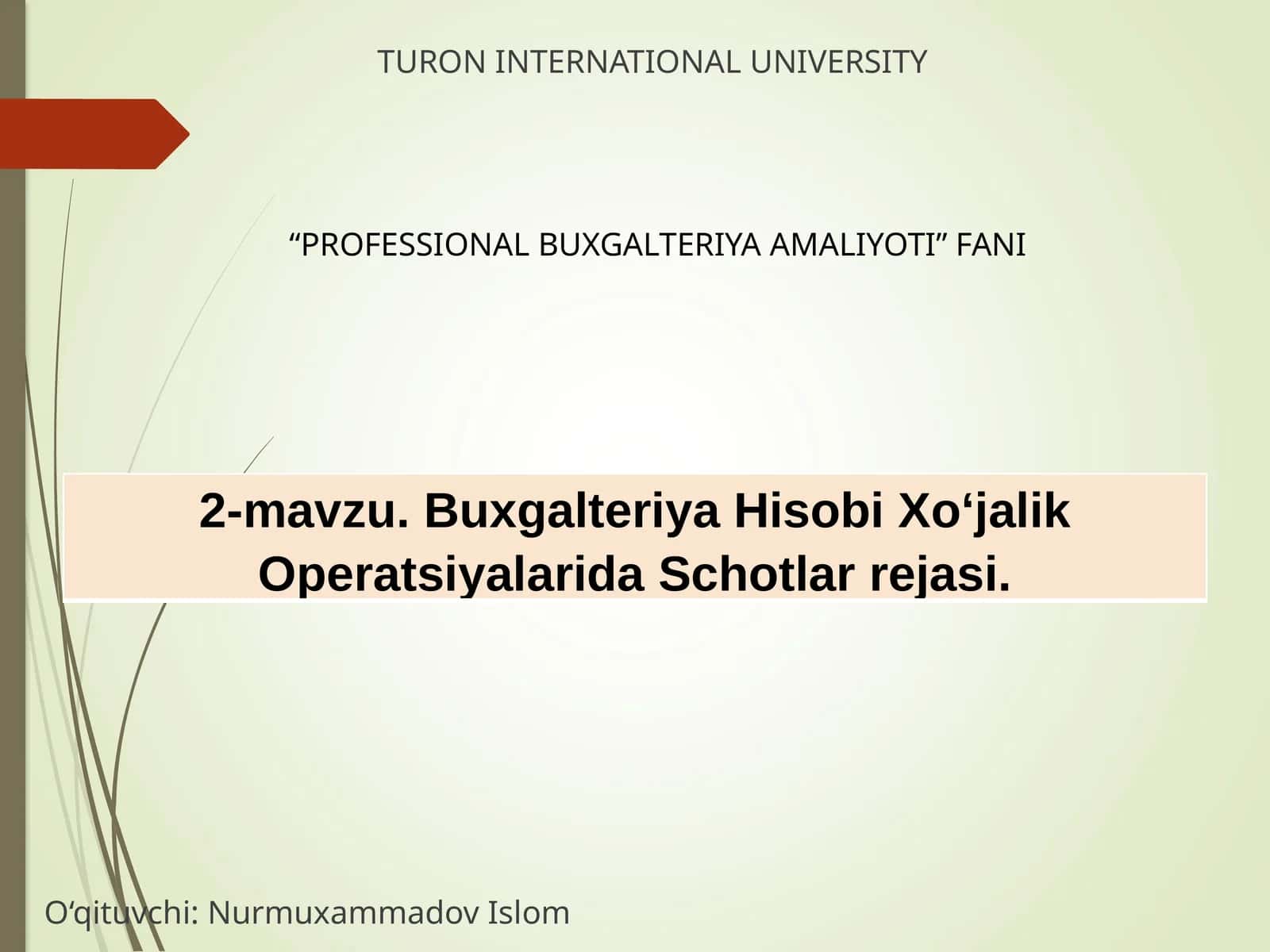 Buxgalteriya Hisobi Xo‘jalik Operatsiyalarida Schotlar rejasi