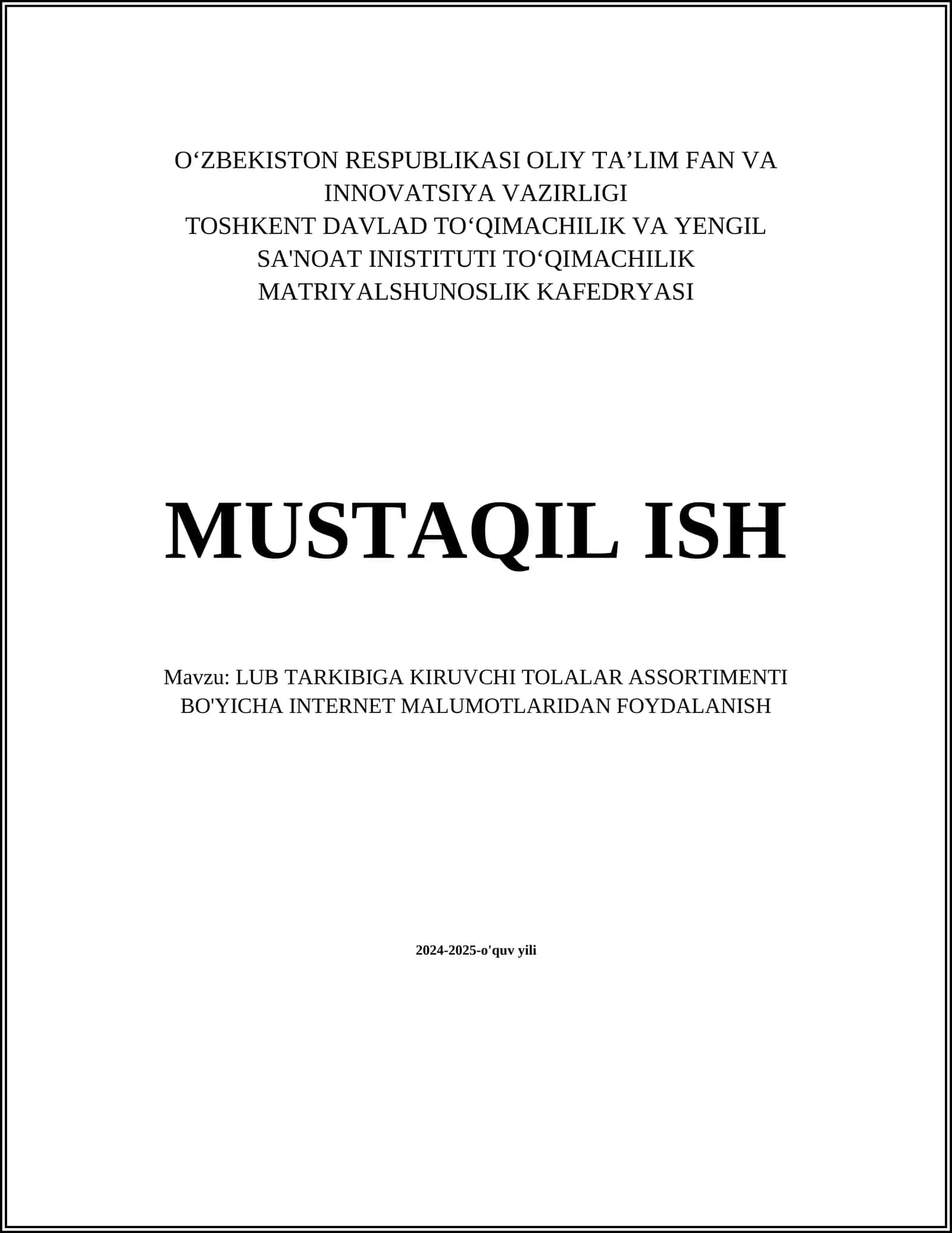LUB TARKIBIGA KIRUVCHI TOLALAR ASSORTIMENTI BO'YICHA INTERNET MALUMOTLARIDAN FOYDALANISH