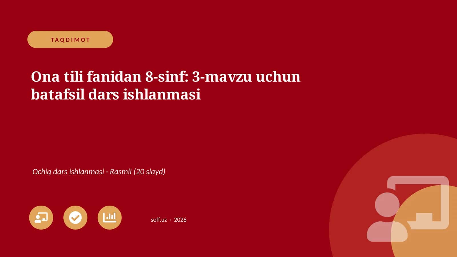 Ona tili fanidan 8-sinf: 3-mavzu uchun batafsil dars ishlanmasi