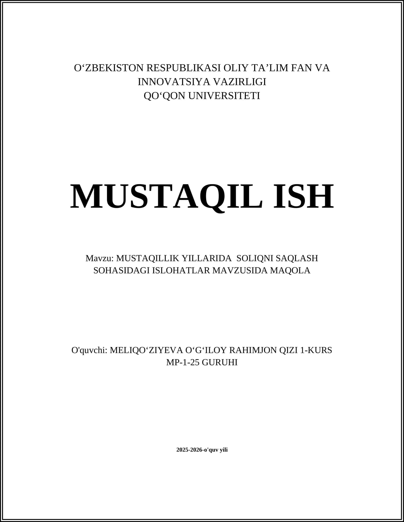 MUSTAQILLIK YILLARIDA SOLIQNI SAQLASH SOHASIDAGI ISLOHATLAR MAVZUSIDA MAQOLA