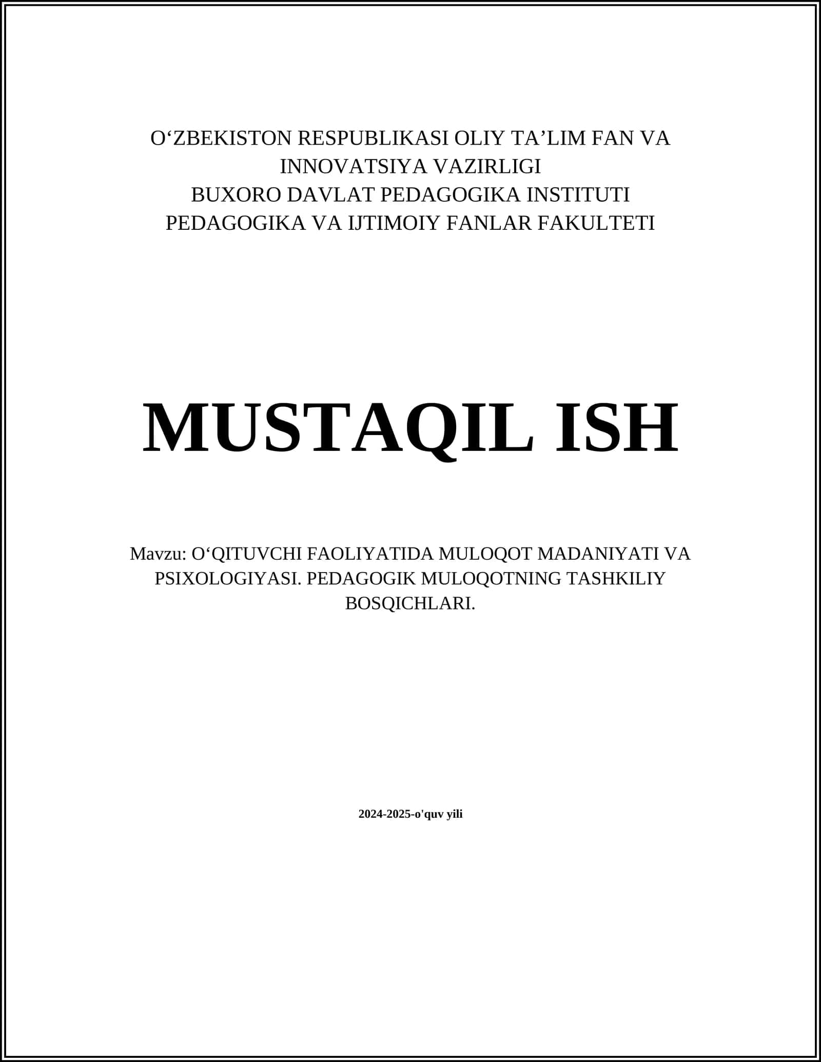 O'qituvchi faoliyatida muloqot madaniyatining ahamiyati va psixologiyasi