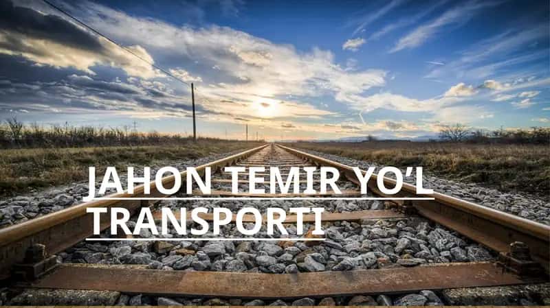 Jahon Temiryo'l transporti