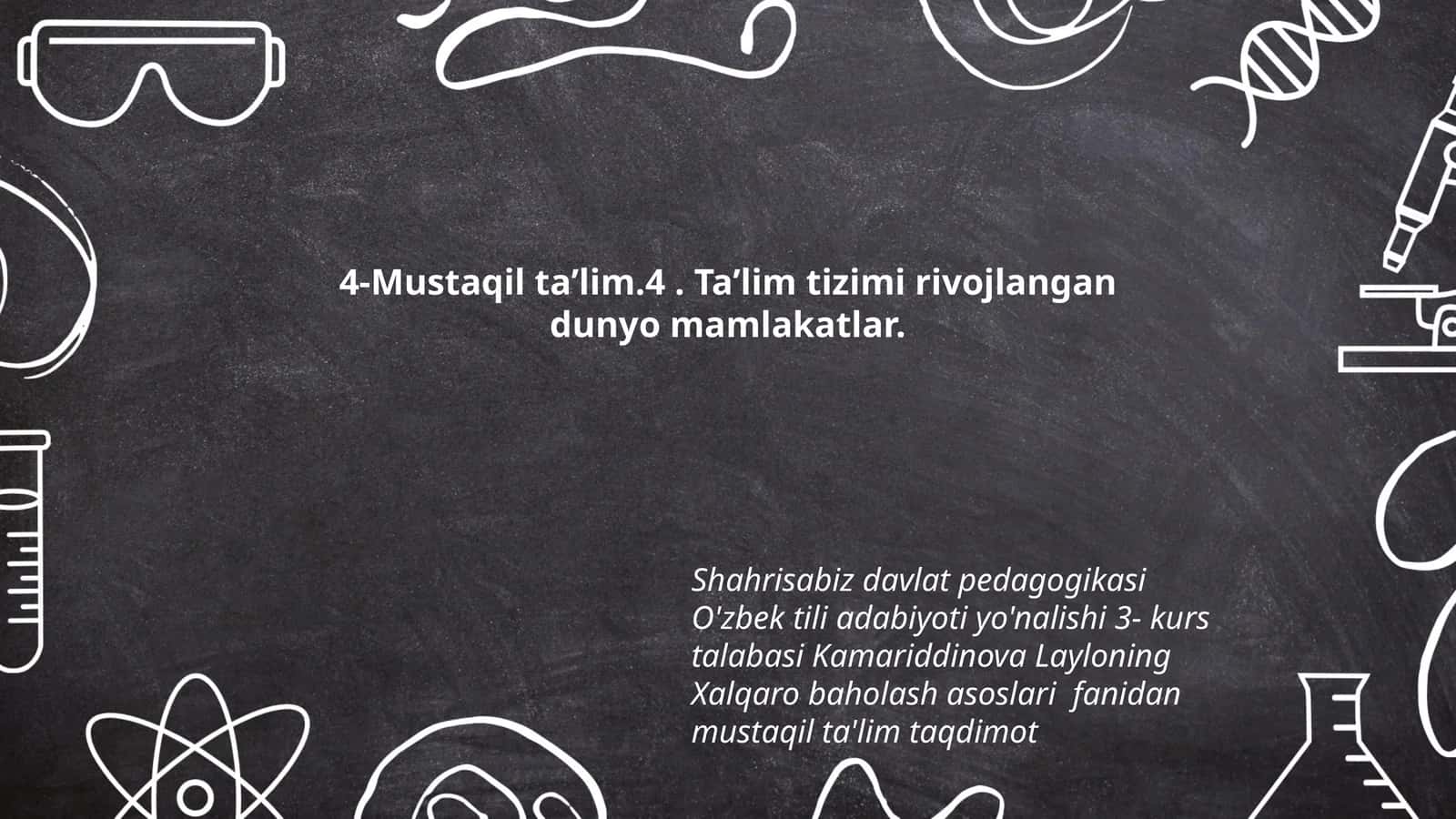 Xalqaro Baholash Asoslari fanidan Mustaqil Ta'lim