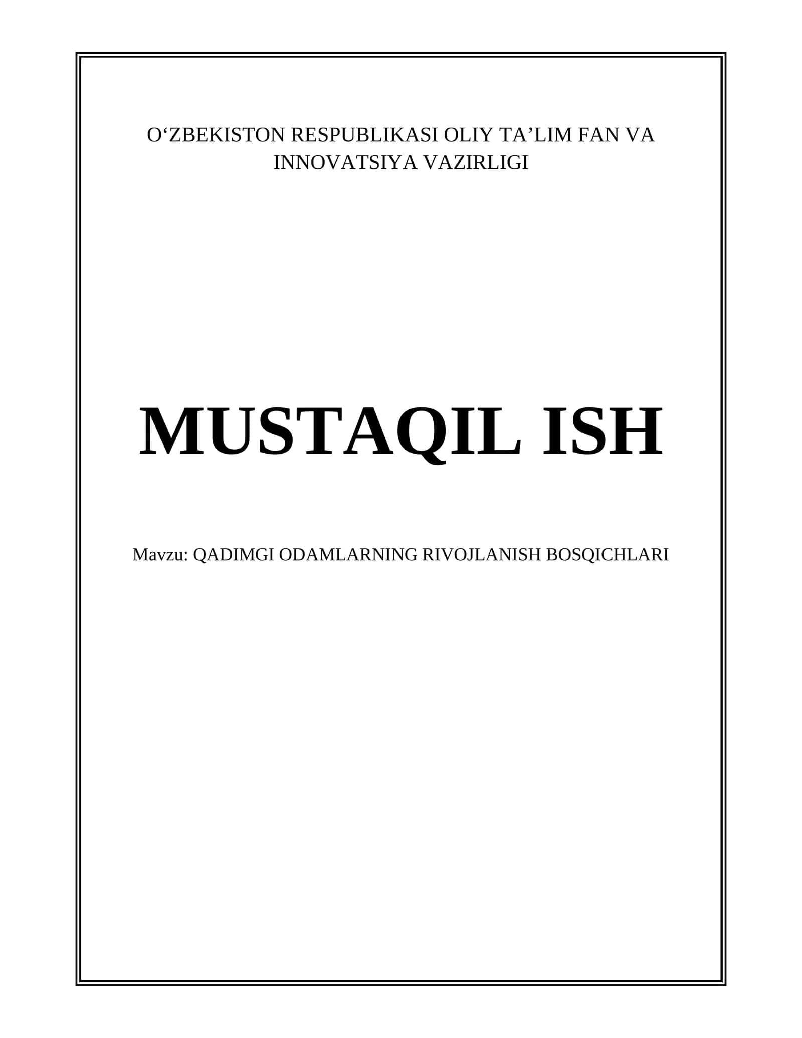 QADIMGI ODAMLARNING RIVOJLANISH BOSQICHLARI