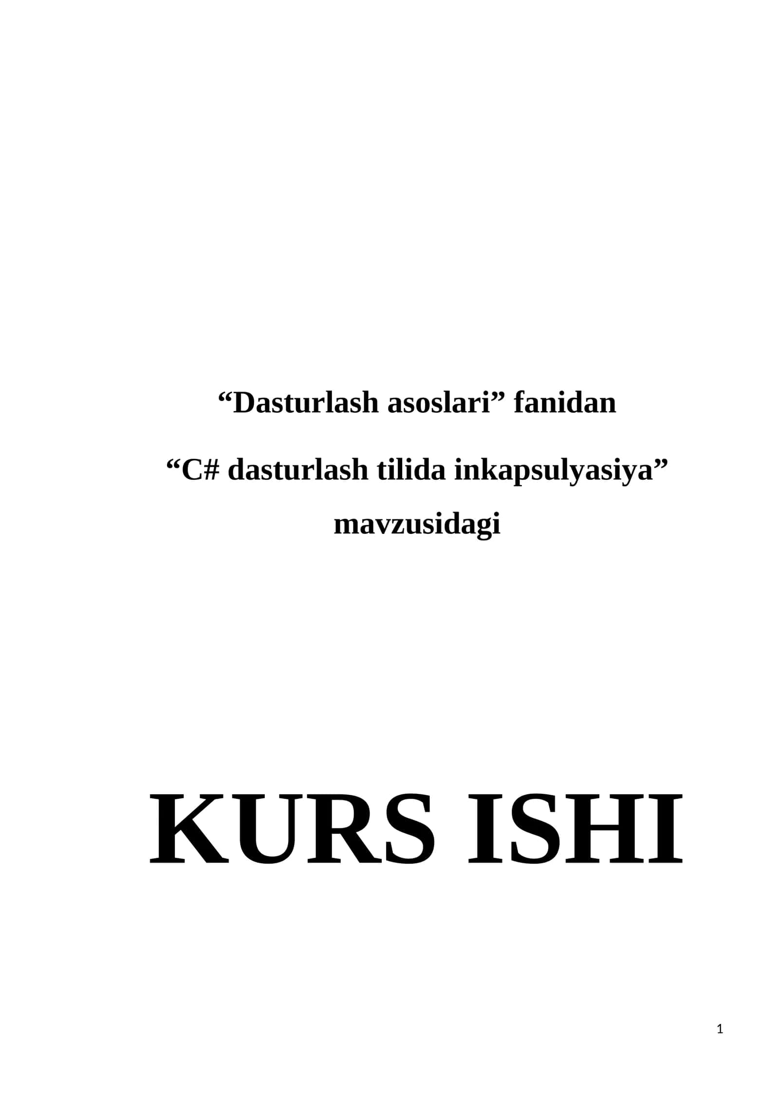 C# dasturlash tilida inkapsulyasiya