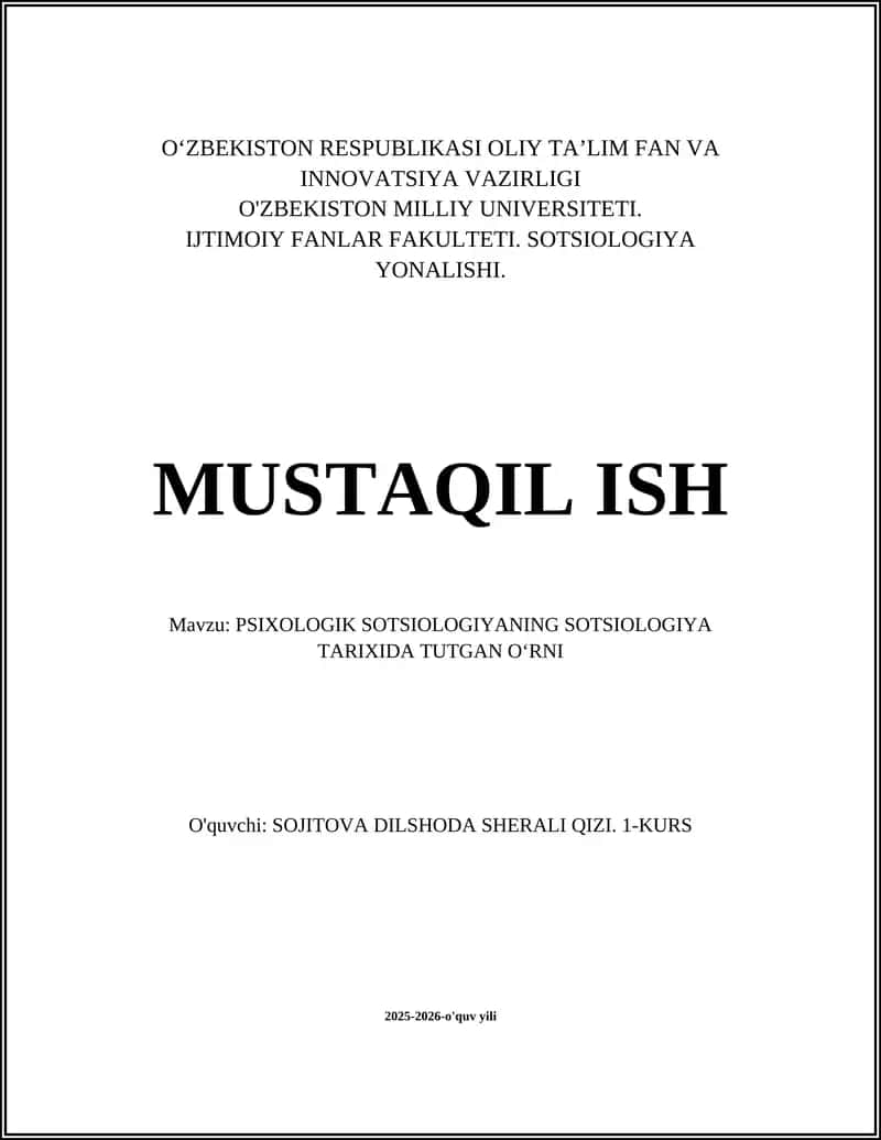PSIXOLOGIK SOTSIOLOGIYANING SOTSIOLOGIYA TARIXIDA TUTGAN O‘RNI