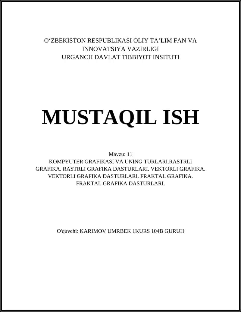Kompyuter grafikasi va uning turatlari