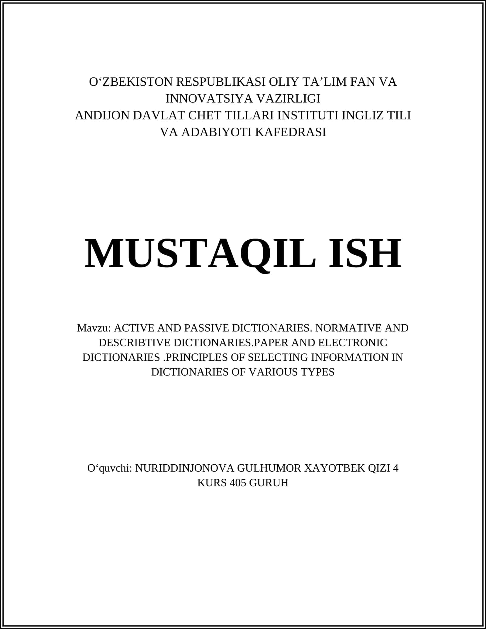 ACTIVE AND PASSIVE DICTIONARIES. NORMATIVE AND DESCRIBTIVE DICTIONARIES.PAPER AND ELECTRONIC DICTIONARIES.PRINCIPLES OF SELECTING INFORMATION IN DICTIONARIES OF VARIOUS TYPES