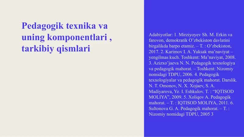 Pedagogik texnika va uning komponentlari, tarkibiy qismlari
