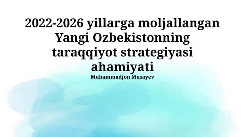 Yangi O'zbekiston taraqqiyot strategiyasi 2022-2026