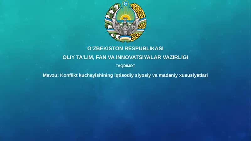 Konflikt kuchayishining iqtisodiy-siyosiy va madaniy xususiyatlari