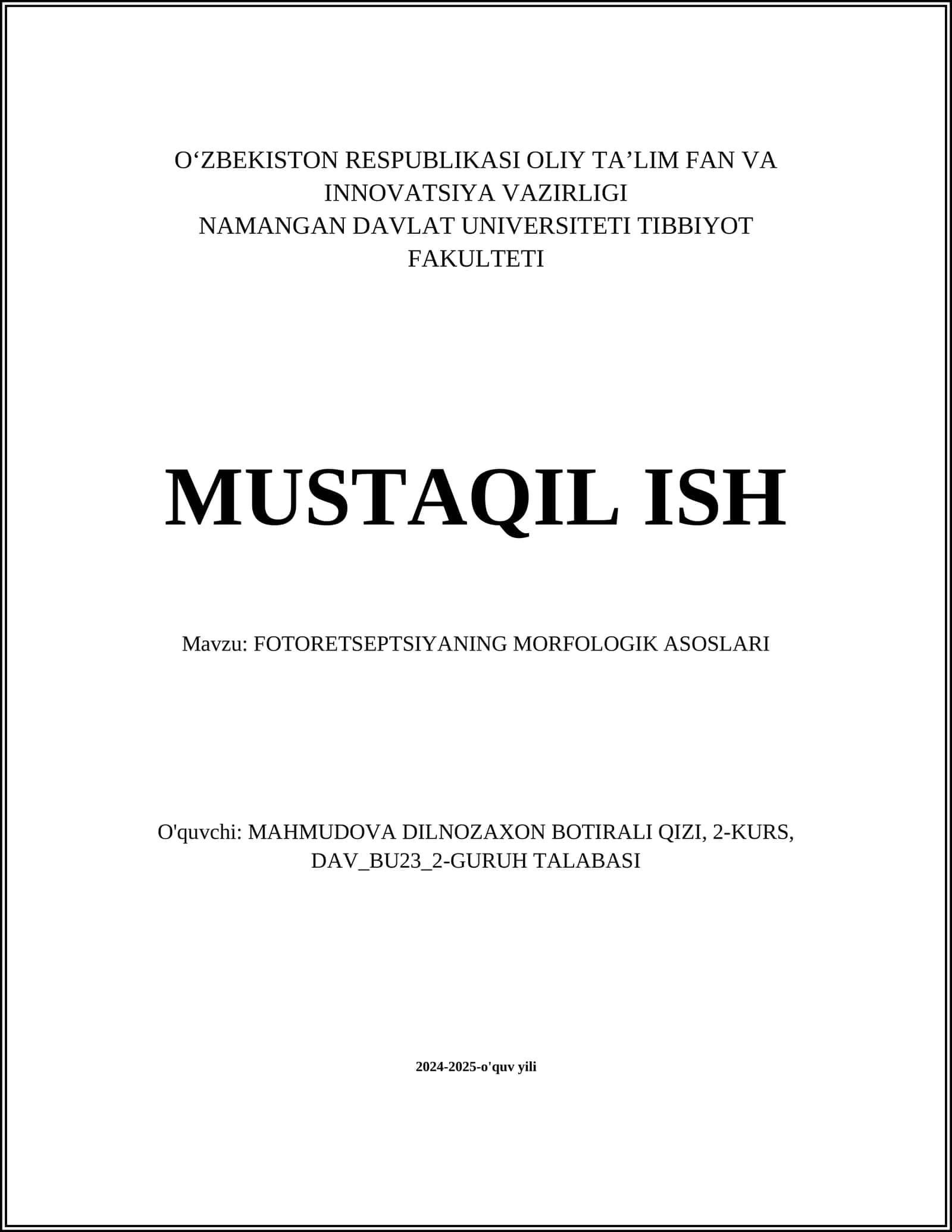 MUSTAQIL ISH Mavzu: FOTORETSEPTSIYANING MORFOLOGIK ASOSLARI