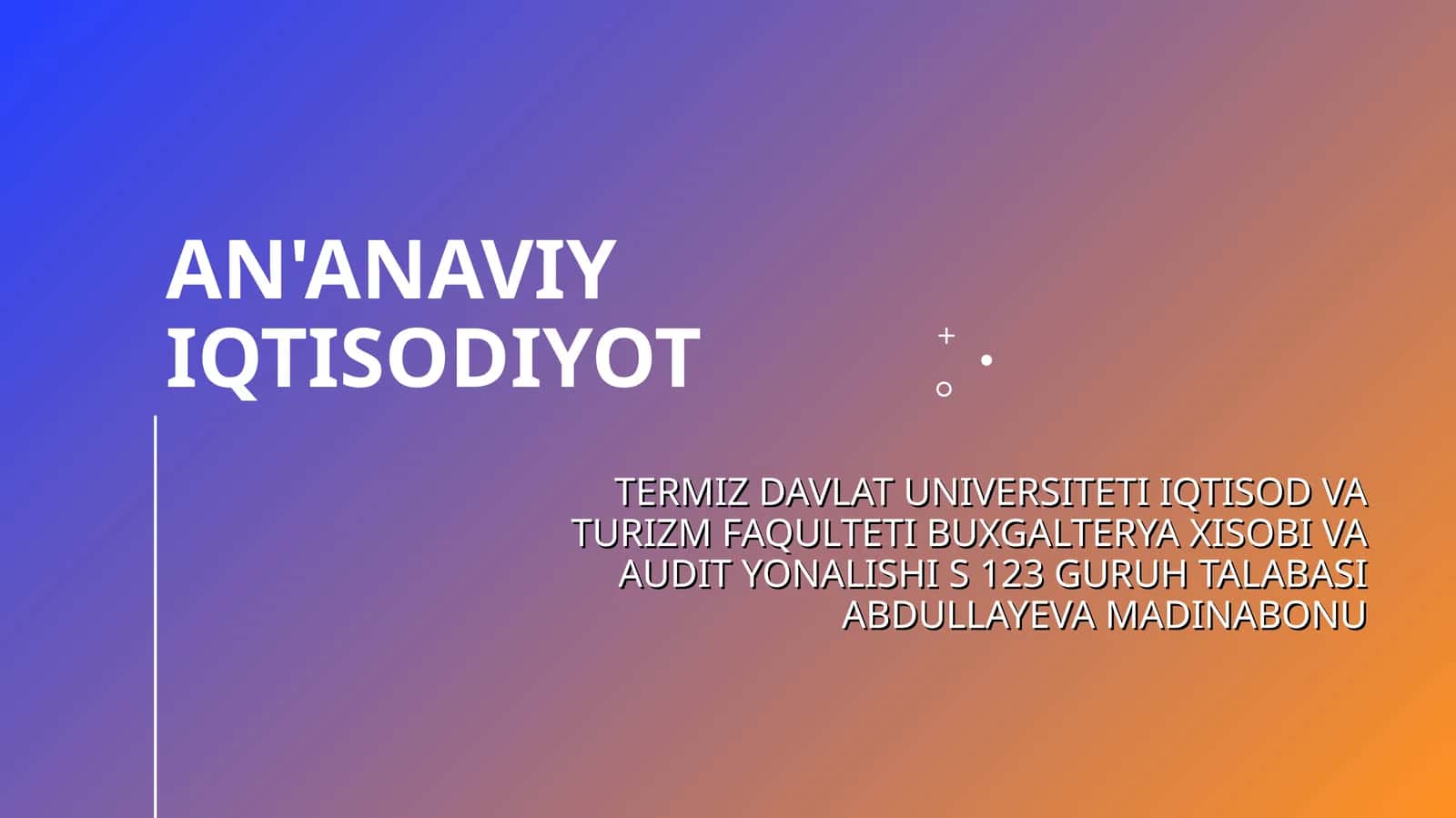 AN'ANAVIY IQTISODIYOT