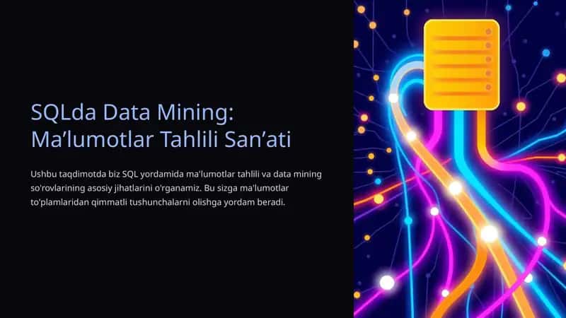 SQLda Data Mining: Maʼlumotlar Tahlili Sanʼati